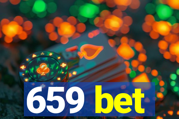 659 bet